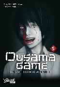 Ousama Game - Spiel oder stirb!, Band 5