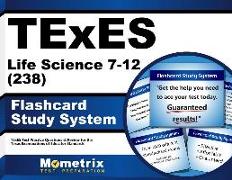 TExES Life Science 7-12 (238) Flashcard Study System: TExES Test Practice Questions & Review for the Texas Examinations of Educator Standards