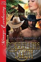 Corralling Dawn [Midnighter Seductions 3] (Siren Publishing Menage Everlasting)
