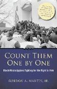 Count Them One by One: Black Mississippians Fighting for the Right to Vote