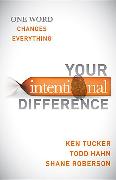 Your Intentional Difference