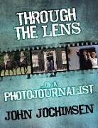 Through the Lens of a Photojournalist