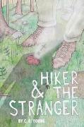 Hiker and the Stranger