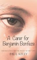 'A Carer for Benjamin Bonfeze'