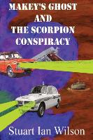 Makey's Ghost and the Scorpion Conspiracy