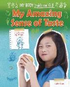 My Amazing Sense of Taste