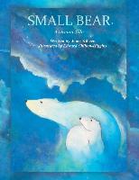 Small Bear: A Dream Tale