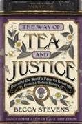 The Way of Tea and Justice