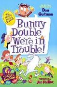 Bunny Double, We're in Trouble