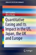 Quantitative Easing and Its Impact in the Us, Japan, the UK and Europe