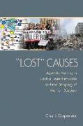 "Lost" Causes