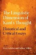 The Linguistic Dimension of Kant's Thought