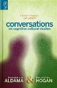 Conversations on Cognitive Cultural Studies: Literature, Language, and Aesthetics