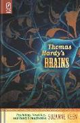 Thomas Hardy's Brains: Psychology, Neurology, and Hardy's Imagination