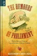 The Humours of Parliament: Harry Furniss's View of Late-Victorian Political Culture