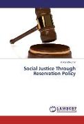 Social Justice Through Reservation Policy