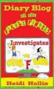 Diary Blog of the Fickle Finders: Investigates-The Other F Word
