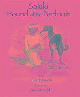 Saluki, Hound of the Bedouin
