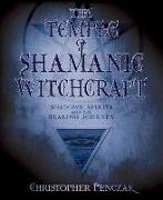 The Temple of Shamanic Witchcraft