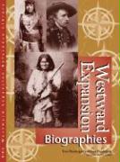 Westward Expansion: Biography