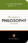 The Penguin Dictionary of Philosophy