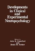 Developments in Clinical and Experimental Neuropsychology