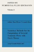 Numerical Methods for the Computation of Inviscid Transonic Flows with Shock Waves