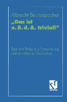 ¿Das ist o. B. d. A. trivial!¿