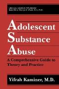 Adolescent Substance Abuse