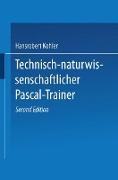 Technisch-naturwissenschaftlicher Pascal-Trainer