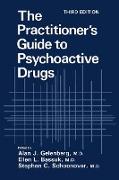 The Practitioner¿s Guide to Psychoactive Drugs