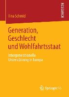 Generation, Geschlecht und Wohlfahrtsstaat