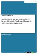 Sozialdarwinismus und biologistischer Determinismus in Reichstagsdebatten des wilhelminischen Kaiserreichs