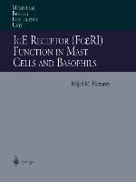 IgE Receptor (Fc¿RI) Function in Mast Cells and Basophils