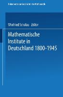 Mathematische Institute in Deutschland 1800¿1945