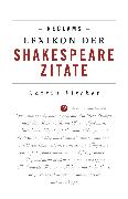 Reclams Lexikon der Shakespeare-Zitate