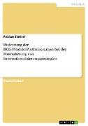 Die Rolle der BCG-Produkt-Portfolioanalyse bei der Formulierung von Internationalisierungsstrategien