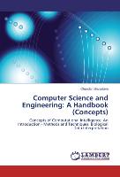 Computer Science and Engineering: A Handbook (Concepts)