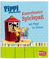 Kunterbunter Spielspaß mit Pippi im Zirkus - Maxi