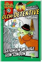 Olchi-Detektive 06. Gefangen im Auge von London