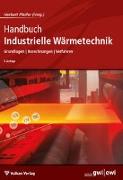 Handbuch Industrielle Wärmetechnik