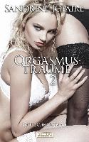 Orgasmusträume 2 - Erotischer Roman