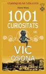 1001 curiositats de Vic Osona