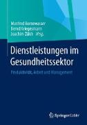 Dienstleistungen im Gesundheitssektor