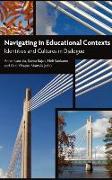 Navigating in Educational Contexts: Identities and Cultures in Dialogue