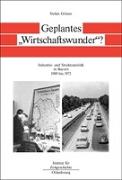 Geplantes "Wirtschaftswunder"?