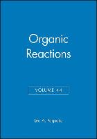Organic Reactions, Volume 44