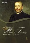 Der Maler Max Thedy (1858-1924)