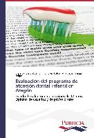 Evaluación del programa de atención dental infantil en Aragón