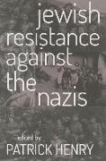 Jewish Resistance Against the Nazis